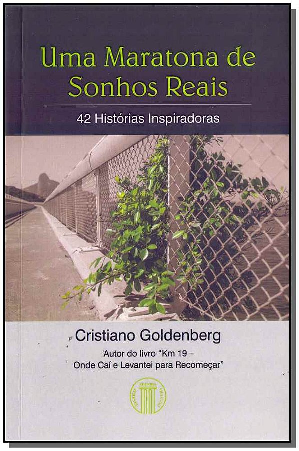 Livro Uma maratona de sonhos reais: 42 histórias inspirad...