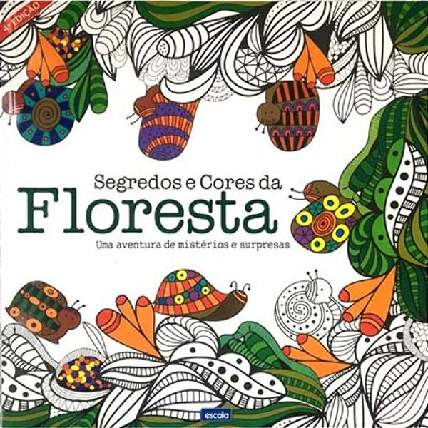 Livro Cores Da Floresta: Uma Aventura De Mistérios E Surp...