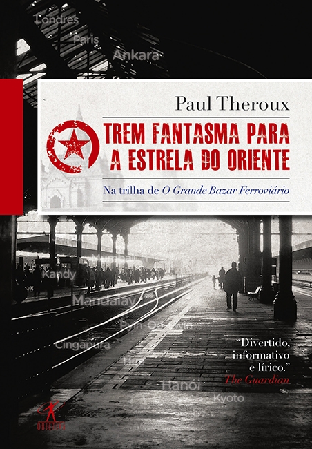 Livro Trem fantasma para a estrela do oriente