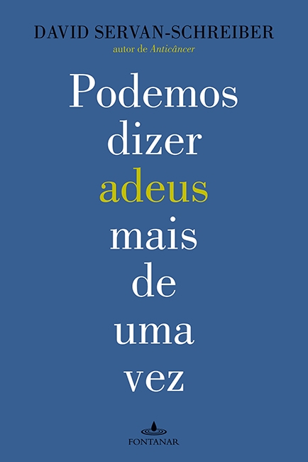 Livro Podemos dizer adeus mais de uma vez