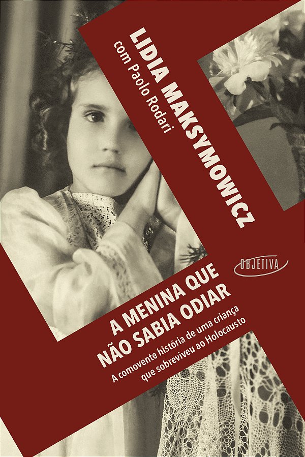 Livro A Menina Que Não Sabia Odiar - A Comovente História...