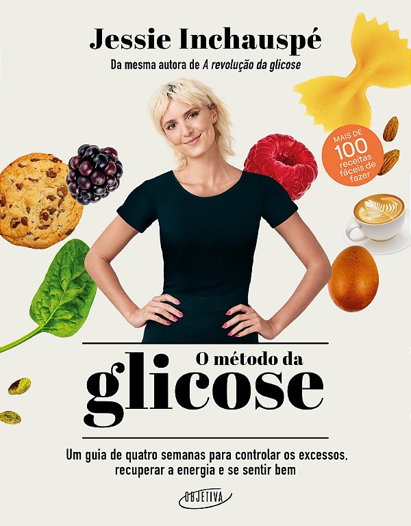 Livro O método da glicose: um guia de quatro semanas para...