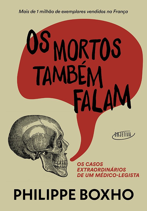 Livro Os Mortos Também Falam - Os Casos Extraordinários D...