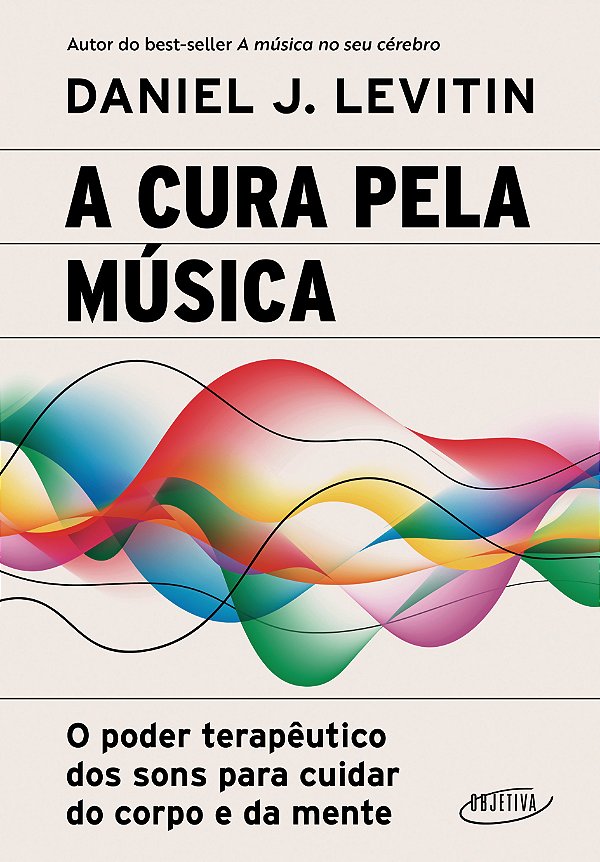 Livro A cura pela música: o poder terapêutico dos sons para cui...
