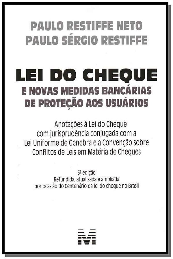 Livro Lei do cheque e novas medidas bancárias de proteção...