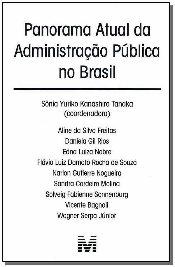 Livro Panorama atual da administração pública no Brasil -...