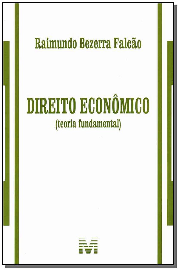 Livro Direito econômico (teoria fundamental) - 1 ed./2013