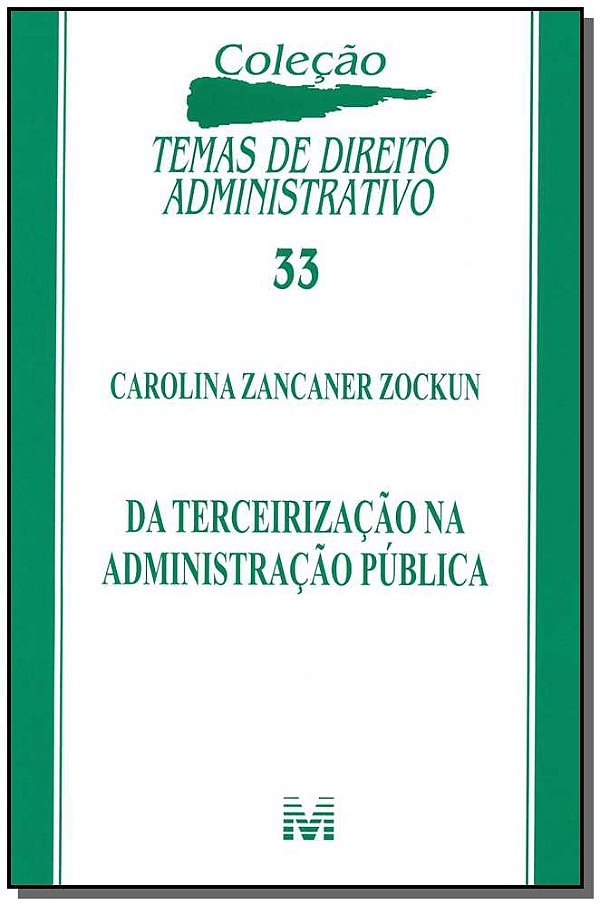 Livro Da terceirização na administração publica - 1 ed./2...