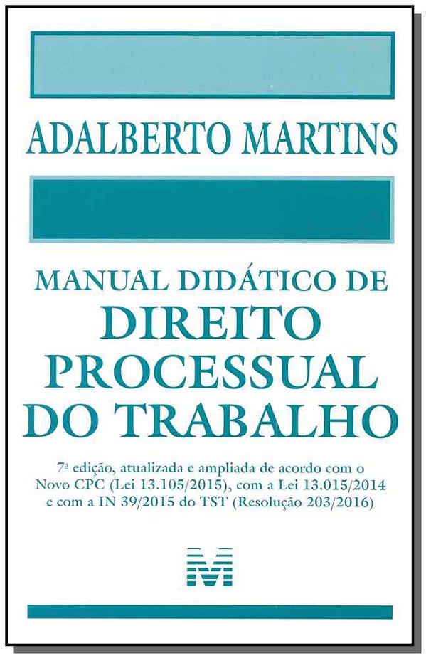 Livro Manual didático de direito processual do trabalho -...