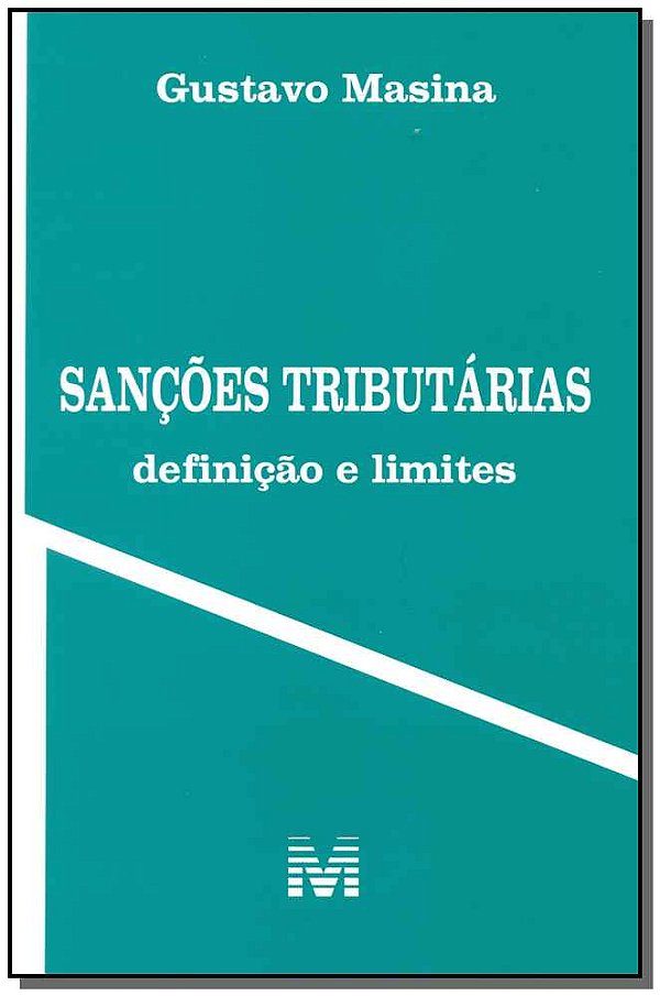 Livro Sanções tributárias: Definição e limites - 1 ed./20...