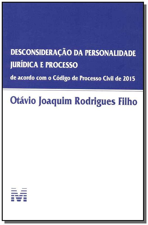 Livro Desconsideração da personalidade jurídica e process...