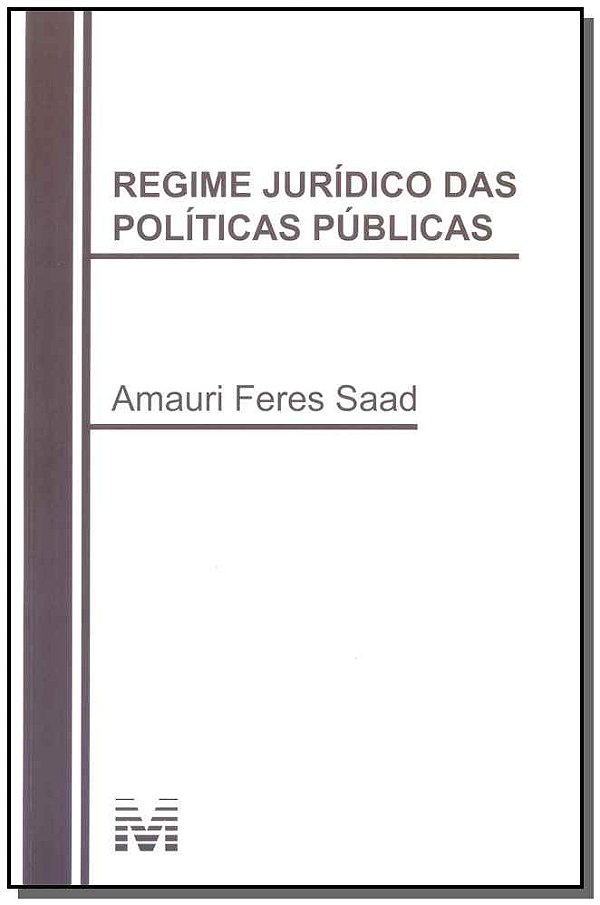 Livro Regime jurídico das políticas públicas - 1 ed./2016