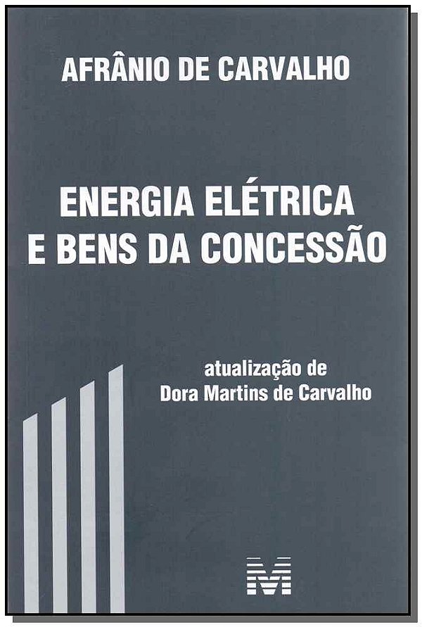 Livro Energia elétrica e bens da concessão - 1 ed./2017