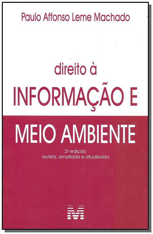 Livro Direito à informação do meio ambiente - 2 ed./2018