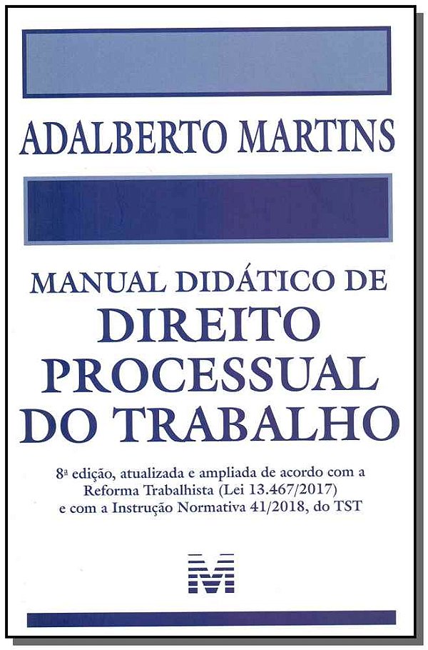Livro Manual didático de Direito Processual do Trabalho -...