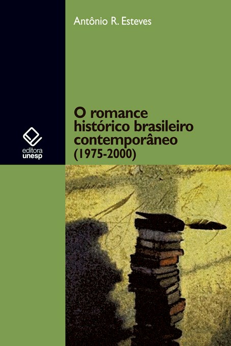 Livro O romance histórico brasileiro contemporâneo (1975-...