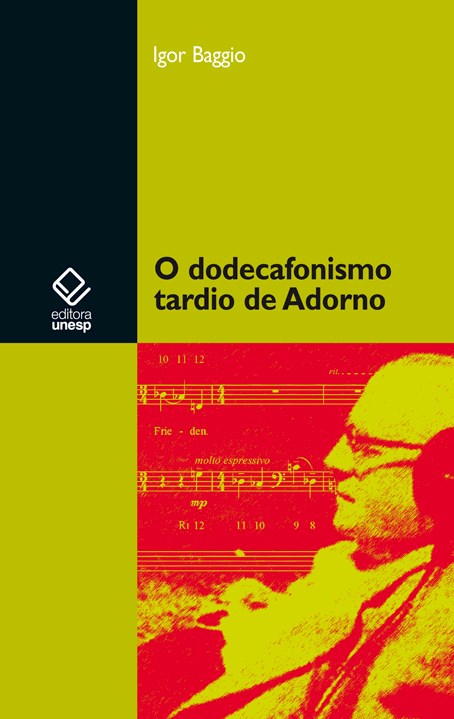 Livro O dodecafonismo tardio de adorno