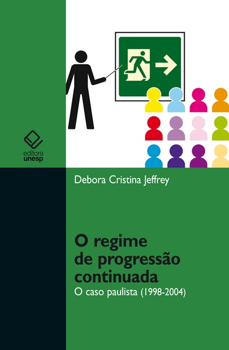 Livro O regime de progressão continuada: O caso paulista ...