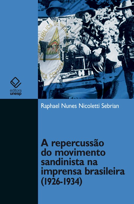 Livro A repercussão do movimento sandinista na imprensa b...