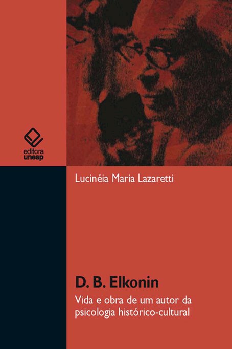 Livro D. B. Elkonin: Vida e obra de um autor da psicologi...