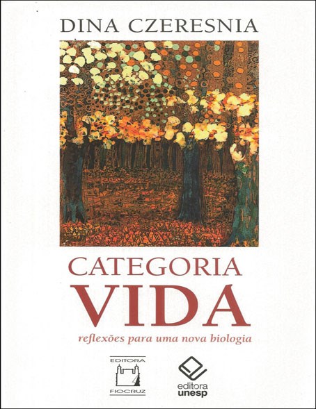 Livro Categoria vida: Reflexões para uma nova biologia