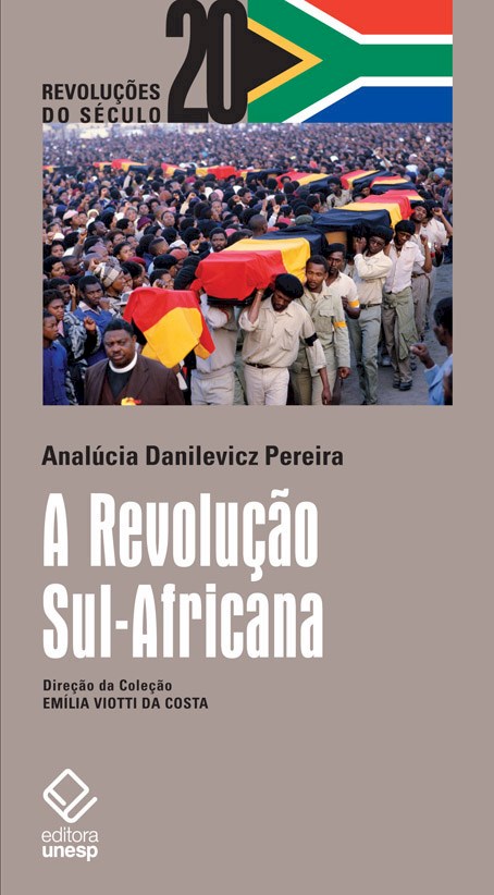 Livro A Revolução Sul-Africana: Classe ou raça, revolução...