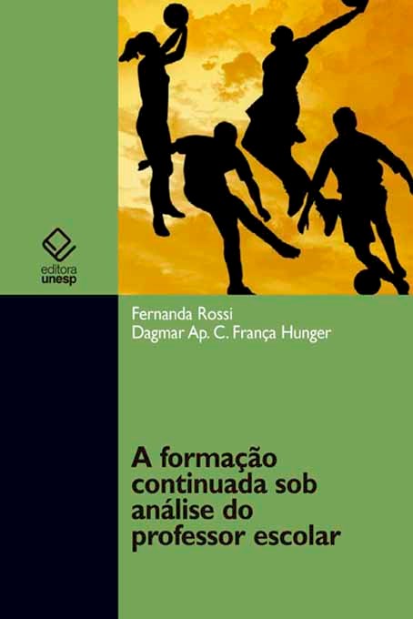Livro A Formação Continuada Sob Análise Do Professor Escolar