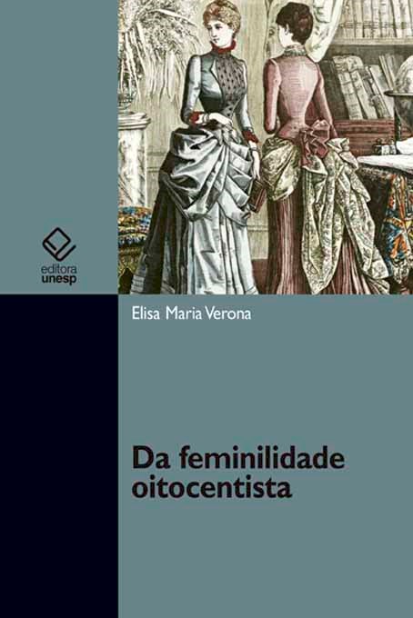 Livro Da Feminilidade Oitocentista