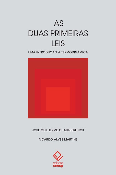 Livro As duas primeiras leis: uma introdução à termodinâm...