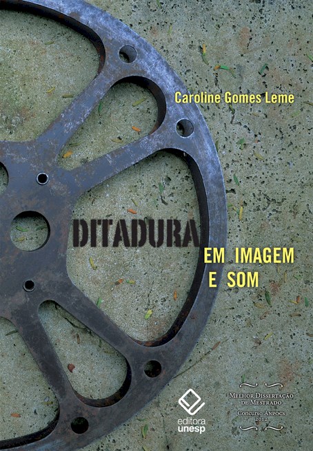 Livro Ditadura em imagem e som: Trinta anos de produções ...