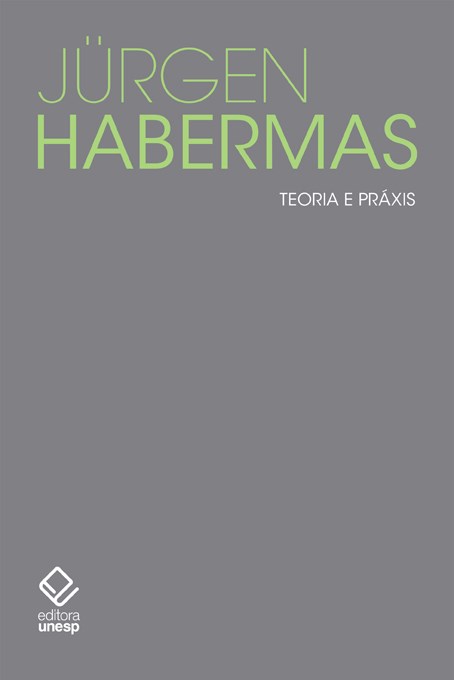 Livro Teoria e práxis: Estudos de filosofia social