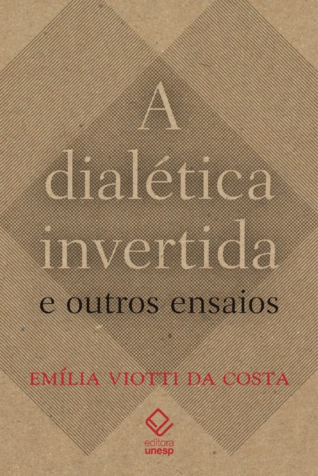 Livro A dialética invertida e outros ensaios