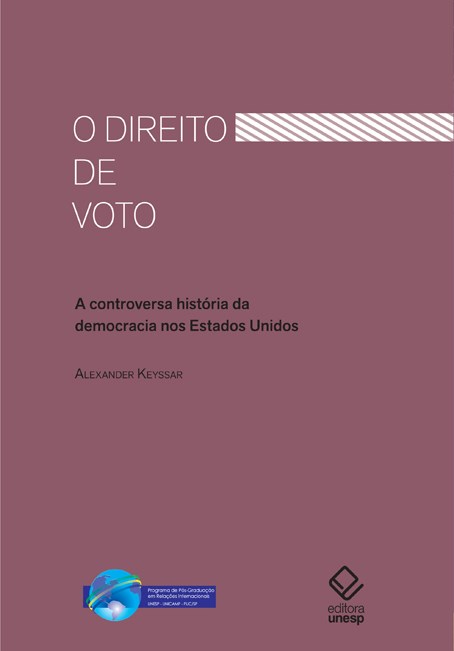 Livro O direito de voto: A controversa história da democr...