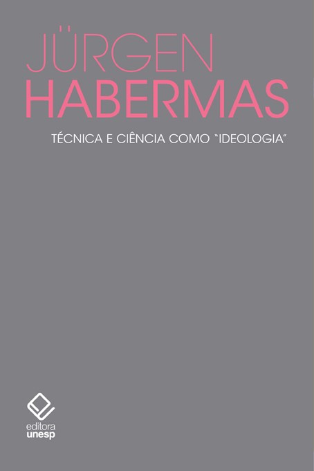 Livro Técnica e ciência como "ideologia"