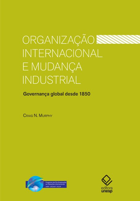 Livro Organização internacional e mudança industrial: Gov...