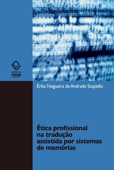 Livro Ética profissional na tradução assistida por sistem...