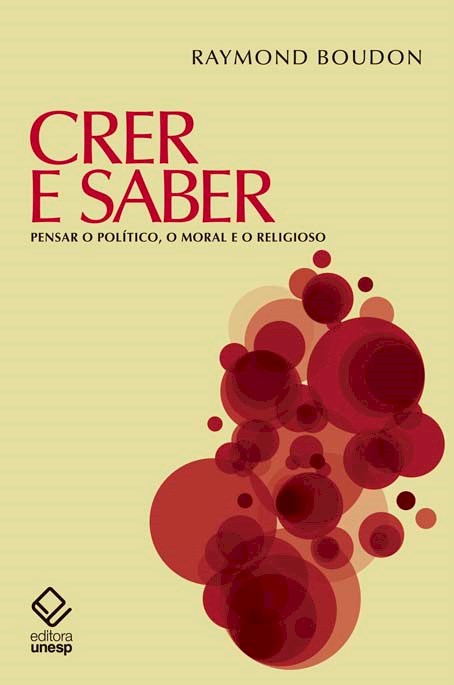 Livro Crer e saber: Pensar o político, o moral e o religi...