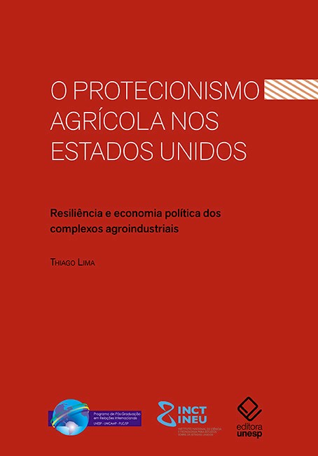 Livro O protecionismo agrícola nos Estados Unidos: Resili...