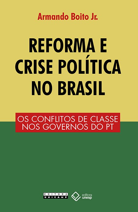 Livro Reforma e crise política no Brasil: Os conflitos de...