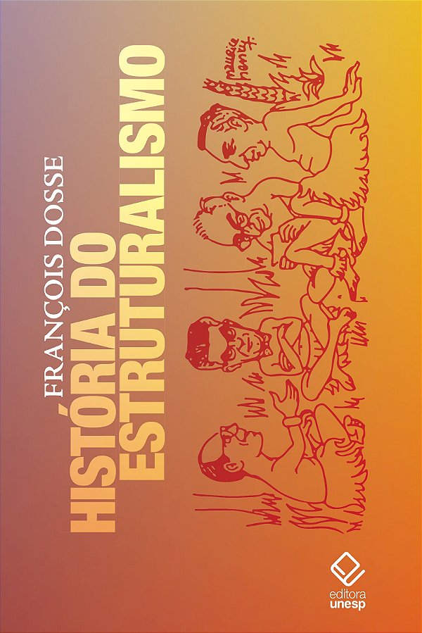 Livro História do estruturalismo - Volumes 1 e 2