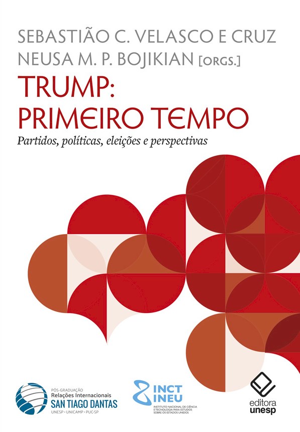 Livro Trump: primeiro tempo: Partidos, políticas, eleiçõe...