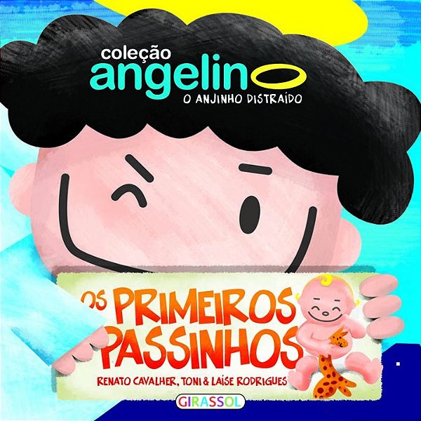 Livro Angelino o Anjinho Distraído, Primeiros Passos