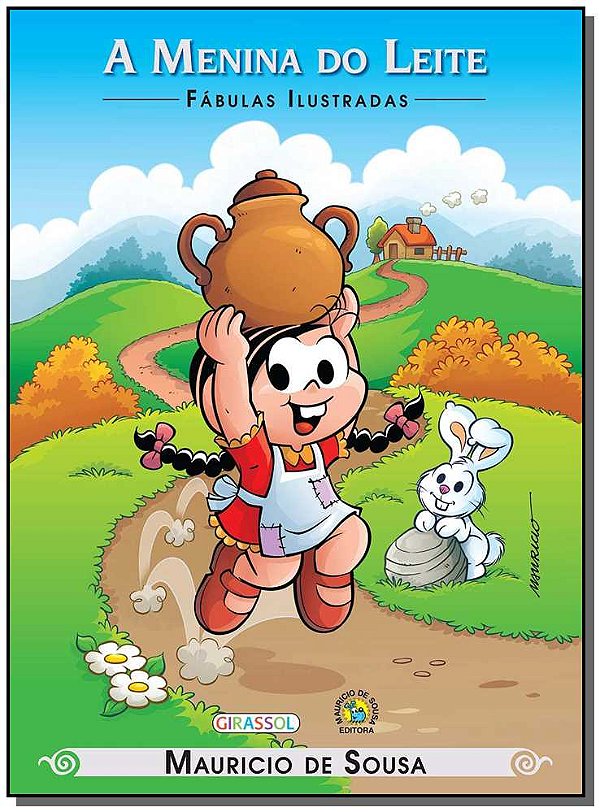 Livro Turma da Mônica - Fábulas Ilustradas - A Menina do ...