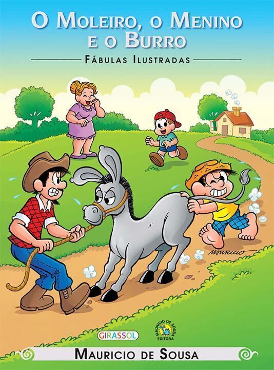 Livro Turma da Mônica - Fábulas Ilustradas - O Moleiro, o...