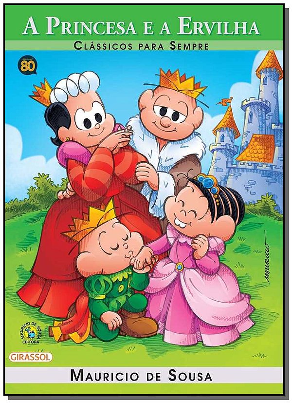 Livro Turma da Mônica - Clássicos Para Sempre - A Princes...