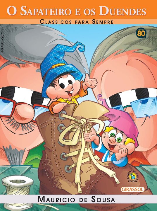 Livro Turma da Mônica - Clássicos Para Sempre - O Sapatei...
