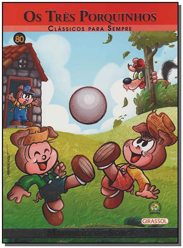 Livro Turma da Mônica - Clássicos Para Sempre - Os Três P...