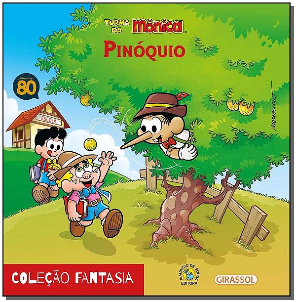 Livro Turma da Mônica - Fantasia - Pinóquio