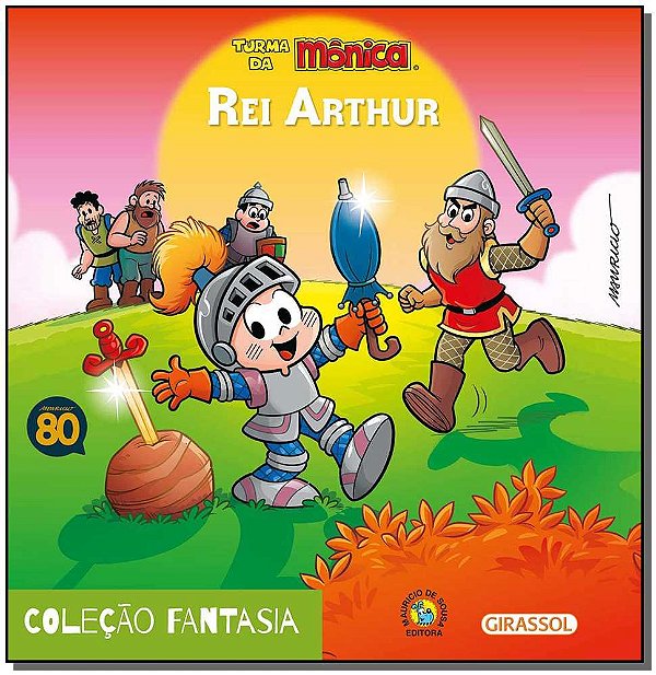 Livro Turma da Mônica - Fantasia - Rei Arthur