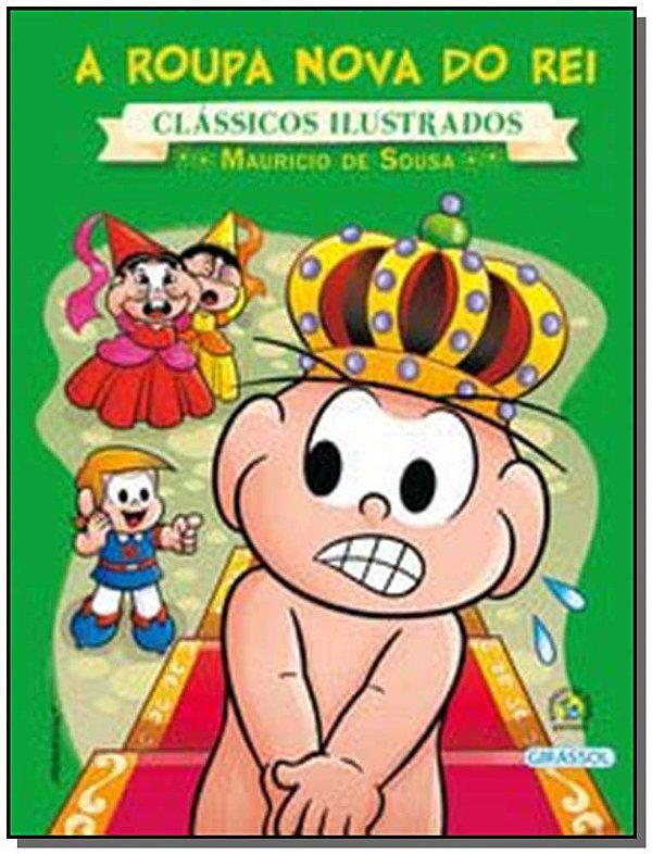 Livro Turma da Mônica - Clássicos Ilustrados - A Roupa No...